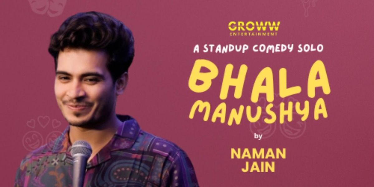 Bhala Manushya by NAMAN JAIN