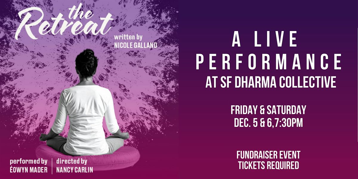 The Retreat - A Play by Nicole Galland