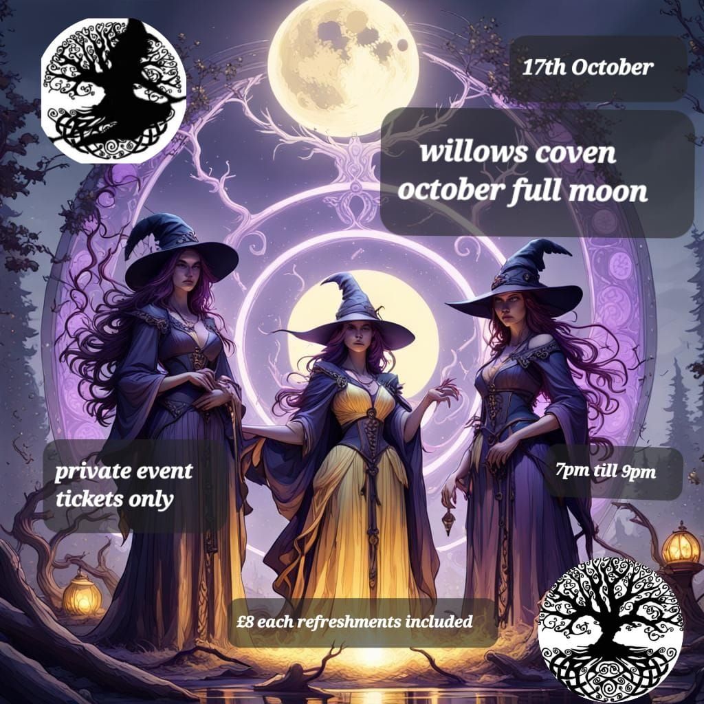 ticket only \ud83e\uddd9\u200d\u2640\ufe0f willows coven full moon meeting \ud83e\uddd9\u200d\u2642\ufe0f \ud83e\uddd9 