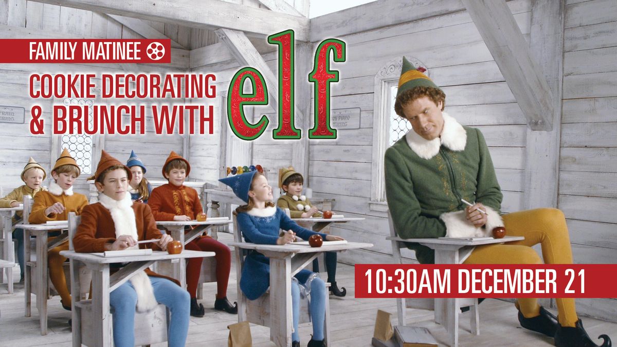 Family Matinee: Cookie Decorating with ELF