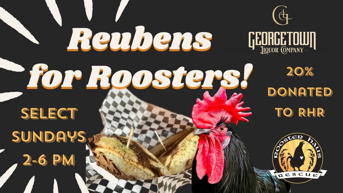 Reubens for Roosters @ Georgetown Liquor Company