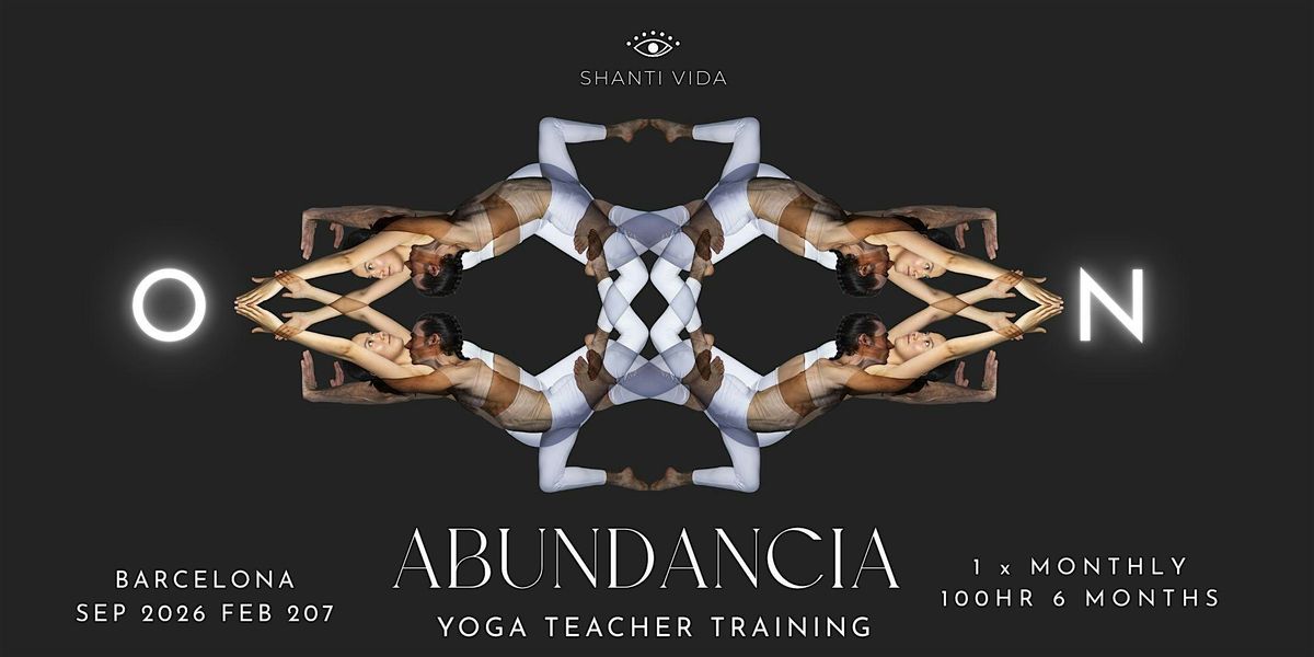 100 Hour Abundancia Yoga Teacher Training in Barcelona, Spain