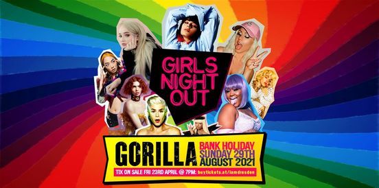 Girls Night Out Pride Special \/\/\/ Gorilla, Manchester \/\/\/ Sun 29th Aug 2021