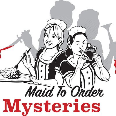 Maid to Order Mysteries