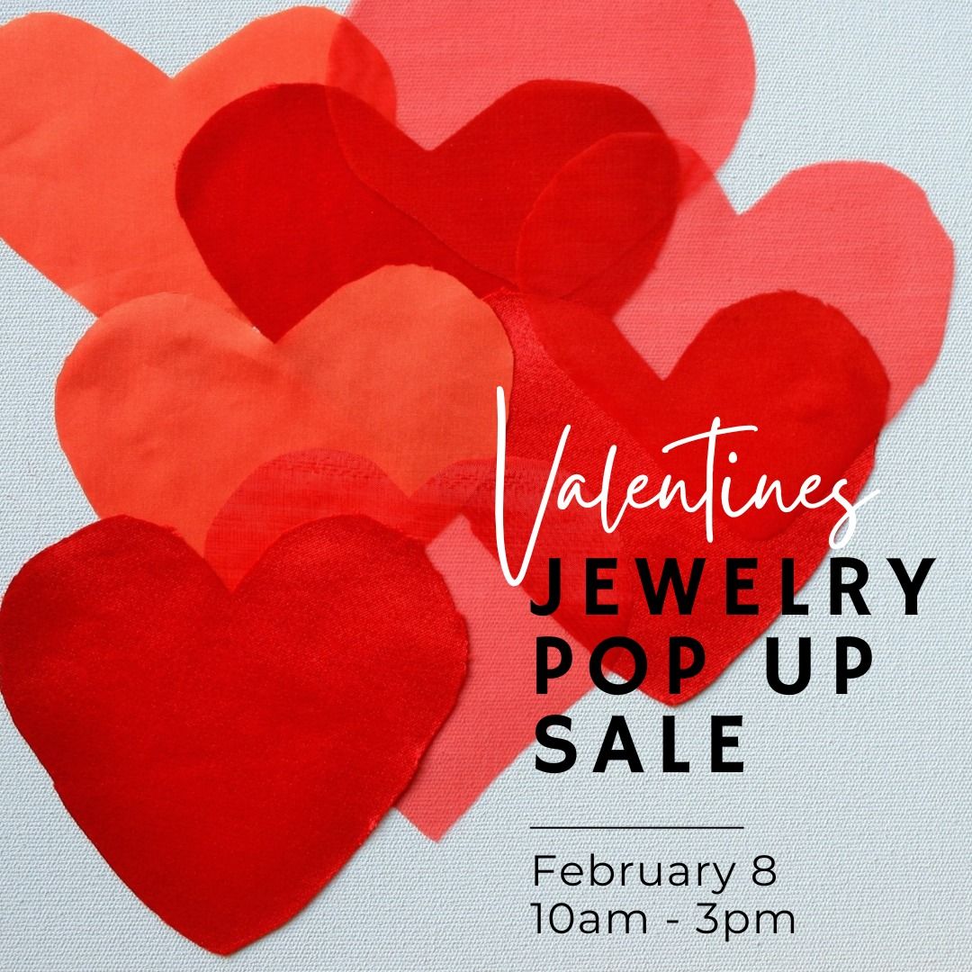 Valentine's Jewelry Pop-Up Sale