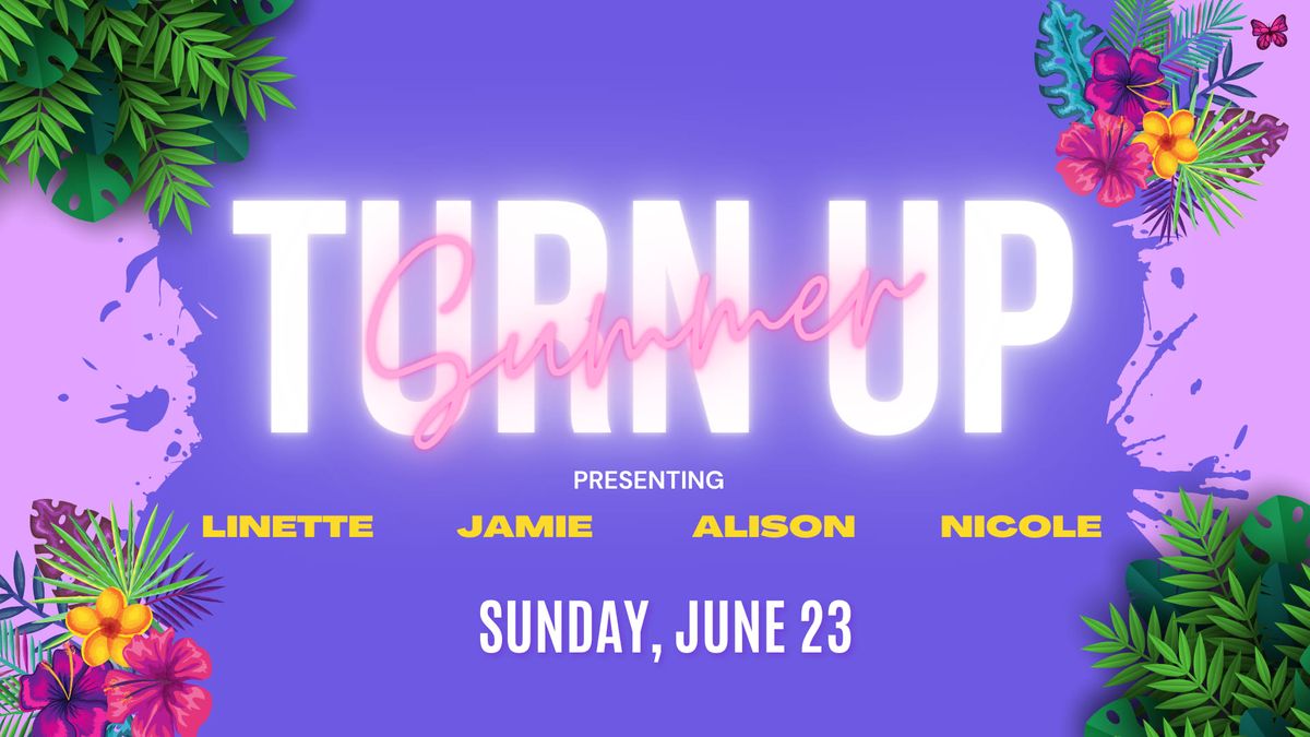 Summer Turn Up Pop-Up Event