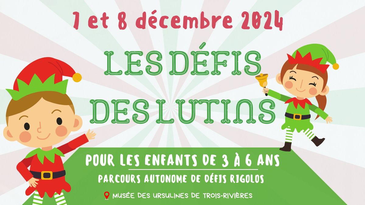 Les d\u00e9fis des lutins