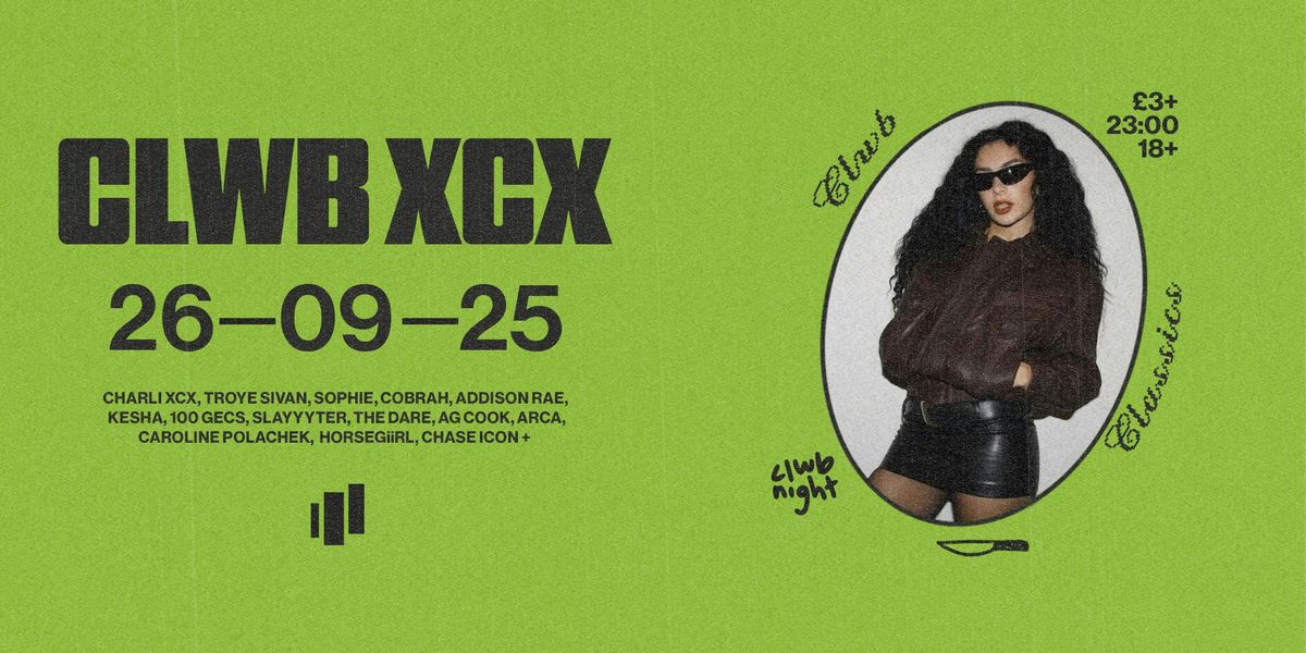 clwb xcx | FRESHERS FEST