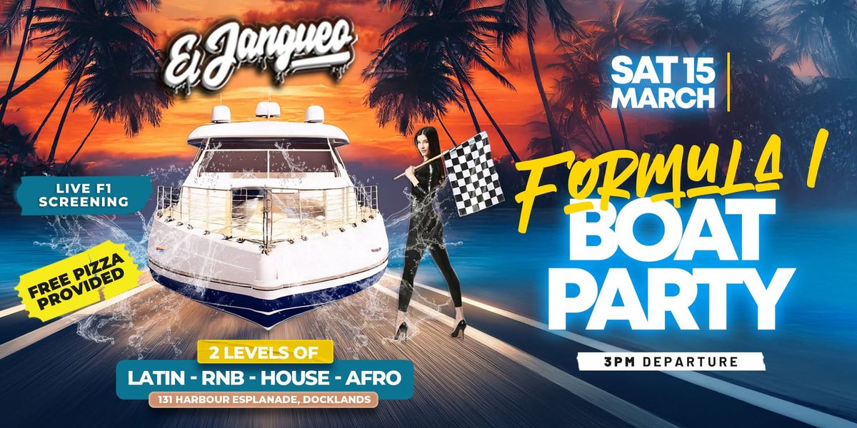 Formula 1 Boat Party \u26f4\ufe0f