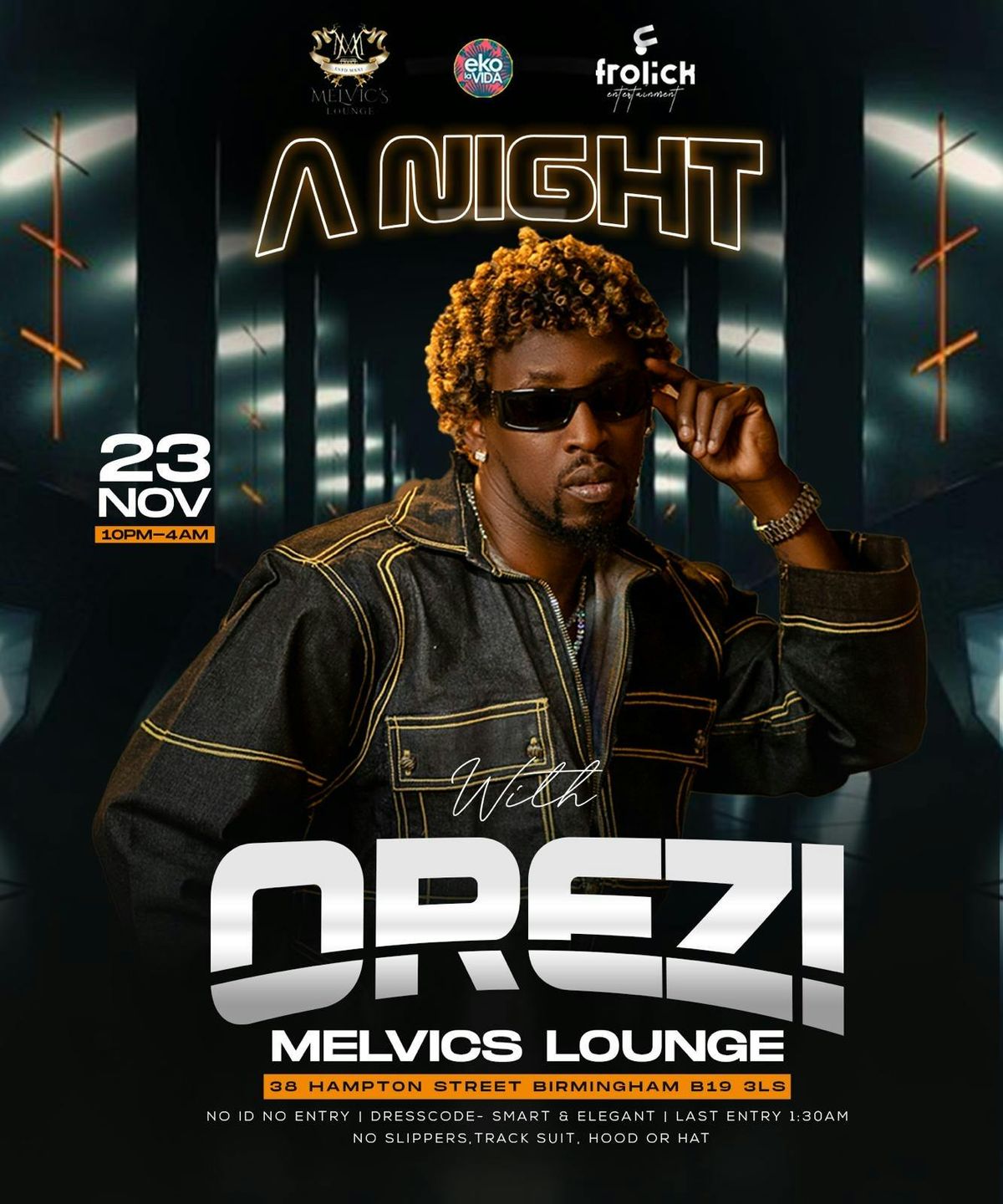 A NIGHT WITH OREZI