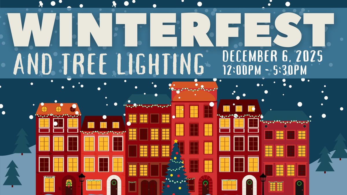 WinterFest & Tree Lighting 