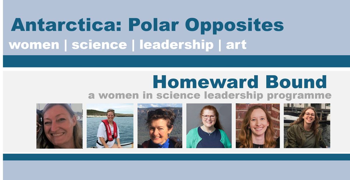 "Homeward Bound - A women in science leadership program"