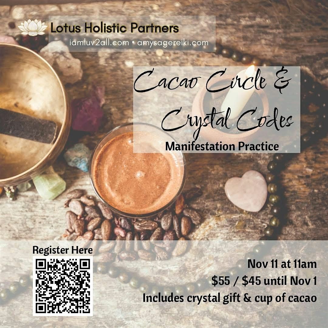 11\/11 Cacao Circle & Crystal Codes