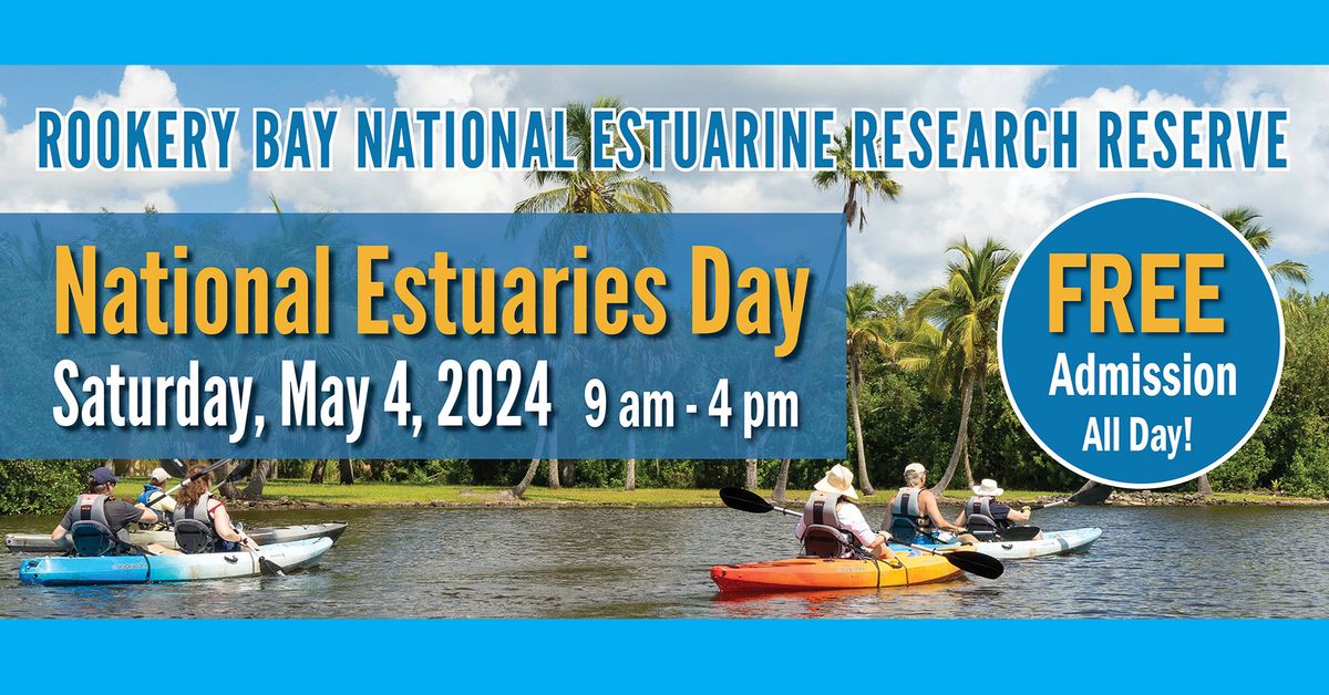 FREE -- National Estuaries Day (May 4)