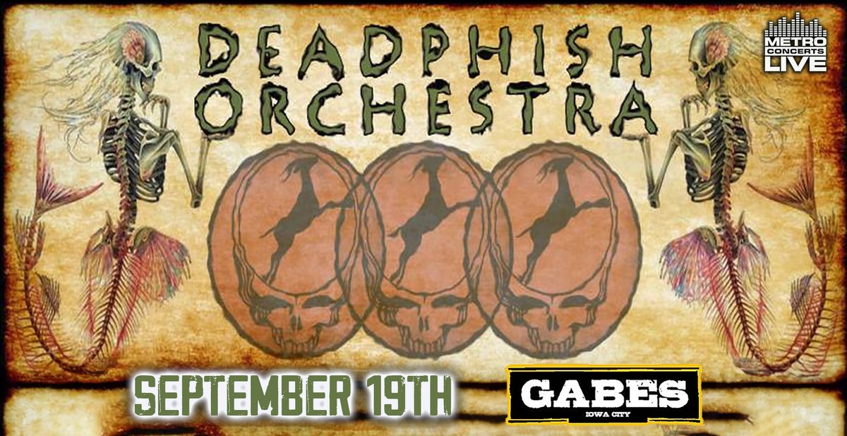 Deadphish Orchestra at Gabes