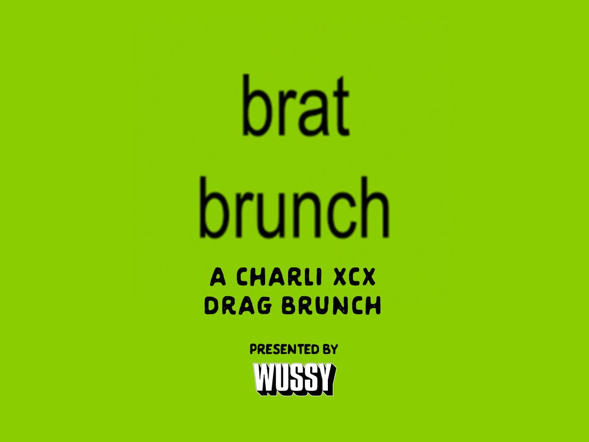 Brat Brunch - A Charli XCX Drag Brunch