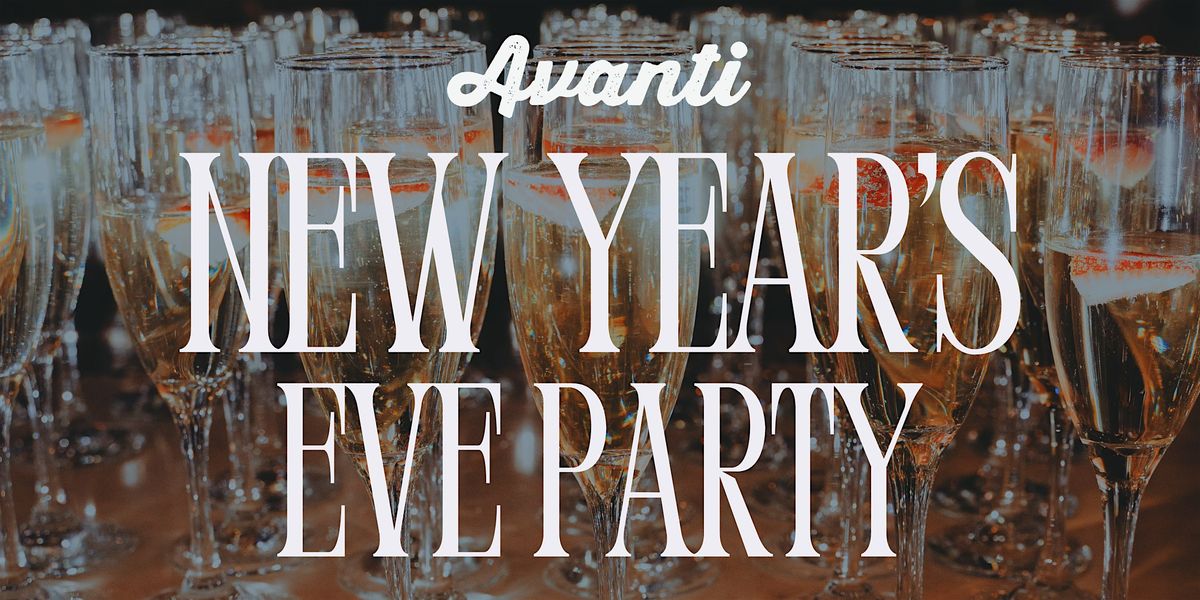 New Year's Eve at Avanti Denver