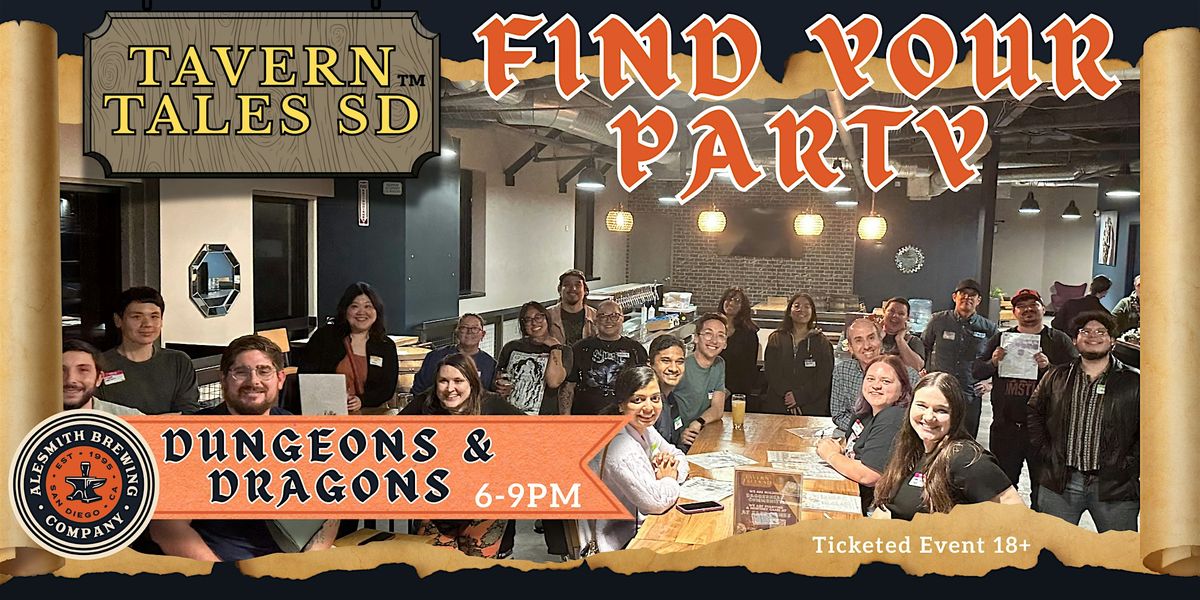 June 23rd - Find Your Party: AleSmith (D&D)