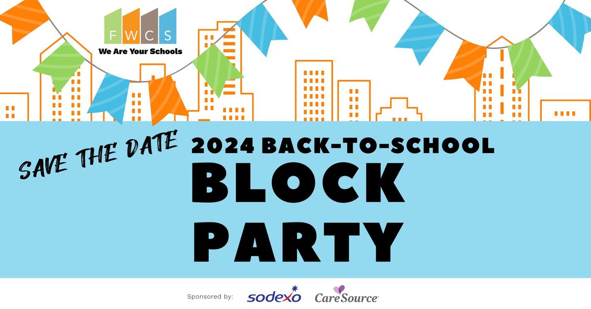 2024 Back-to-School Block Party