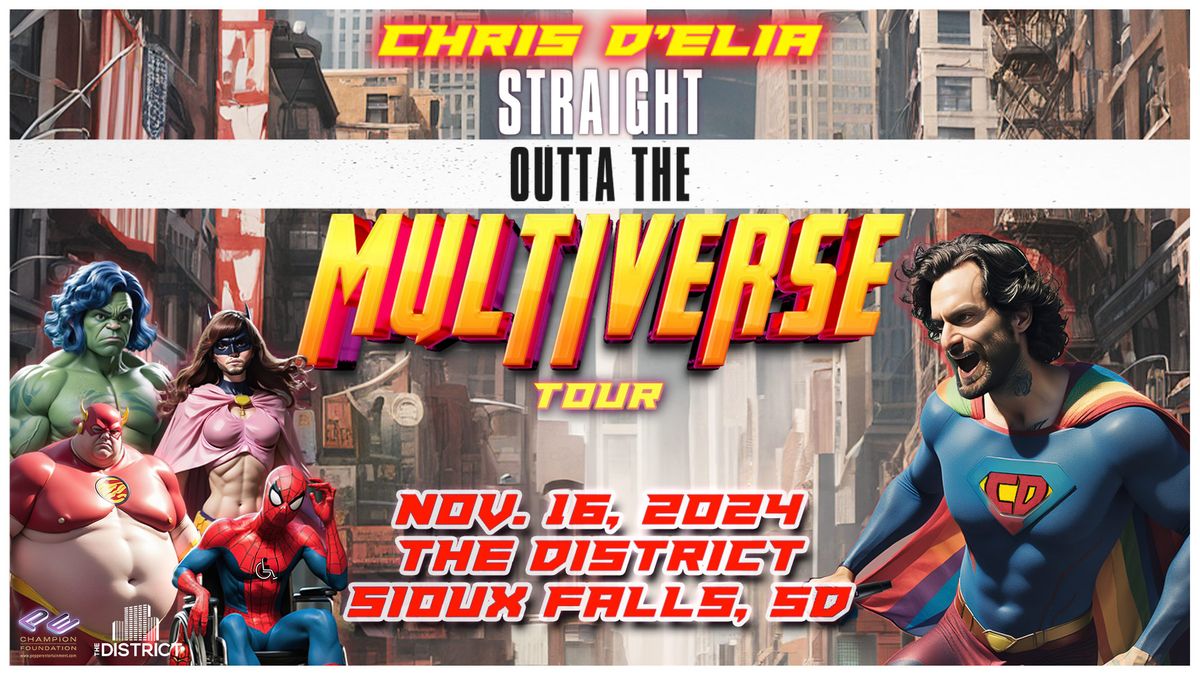 Chris D\u2019Elia - Straight Out Of The Multiverse Tour