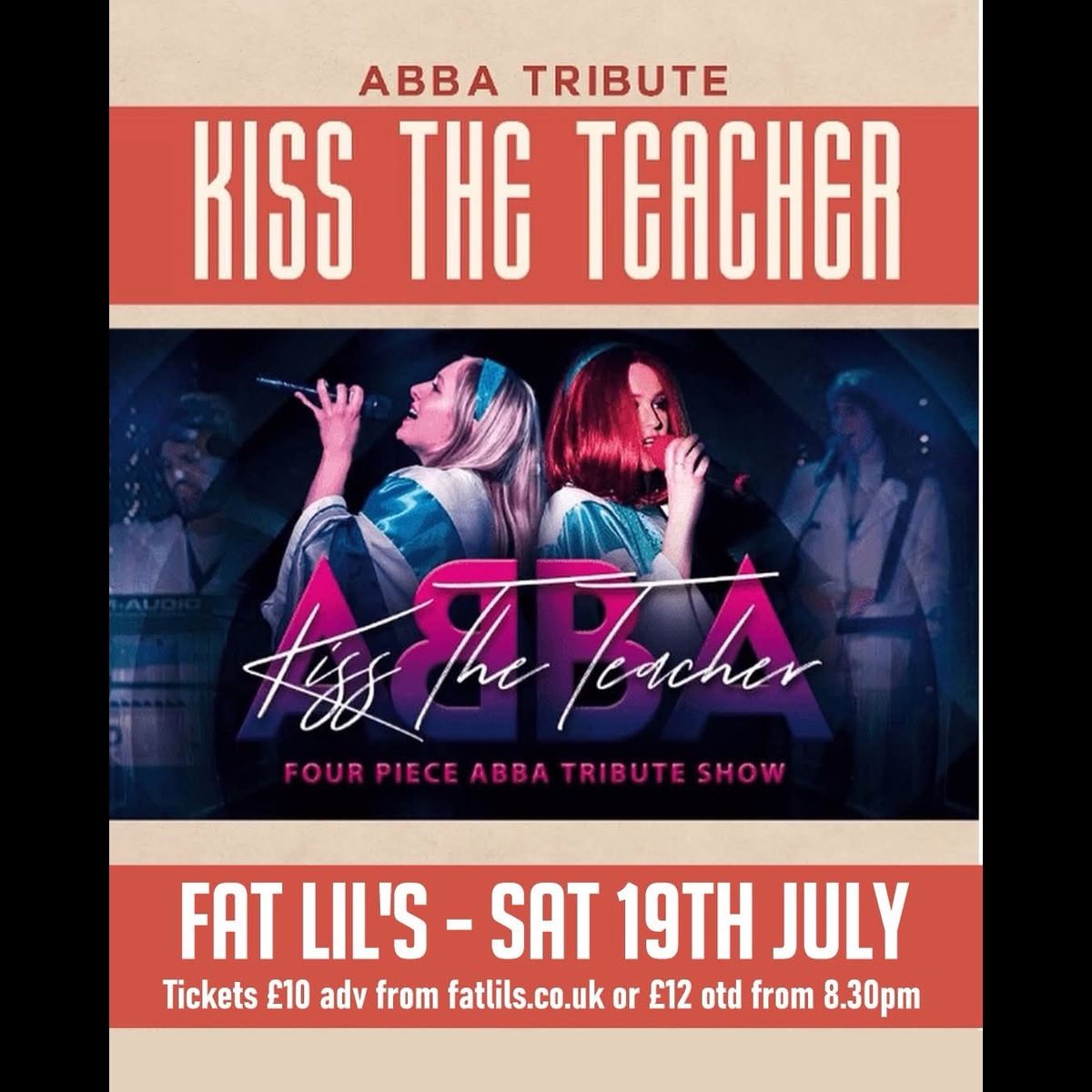 ABBA tribute \u201cKiss The Teacher\u201d at Fat Lil\u2019s