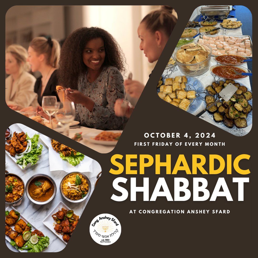 Sephardic Shabbat - First Friday of October