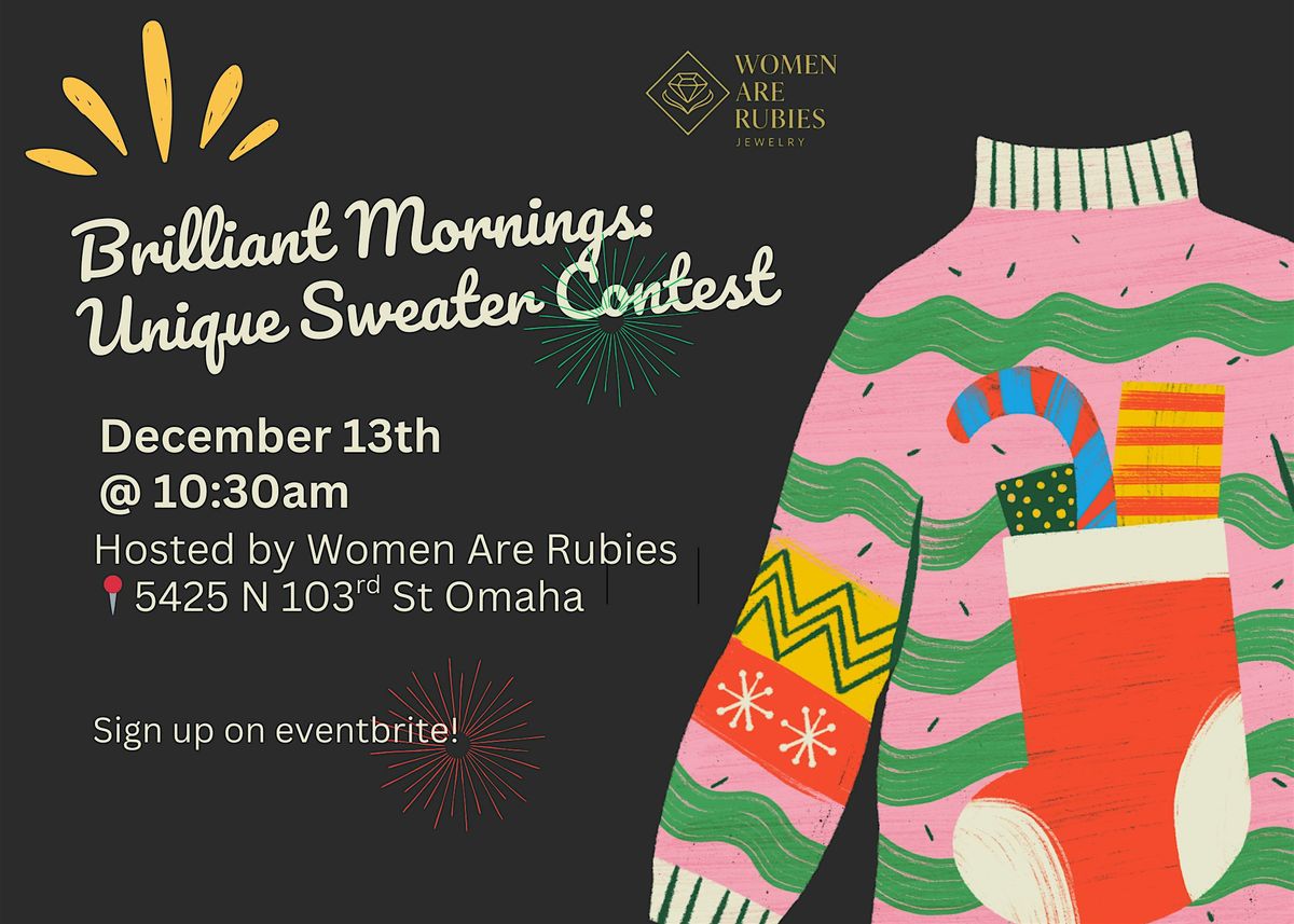 Brilliant Mornings: Unique Sweater Contest