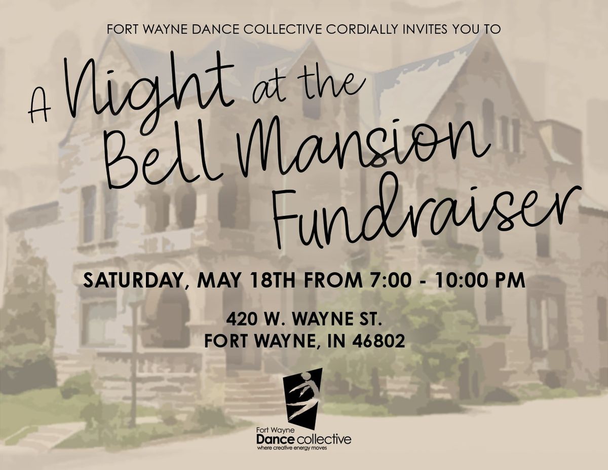 A Night at the Bell Mansion Fundraiser