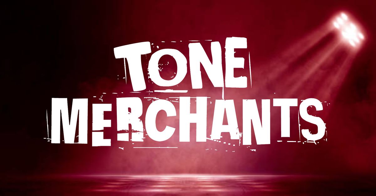 Tone Merchants @ Saints & Scholars
