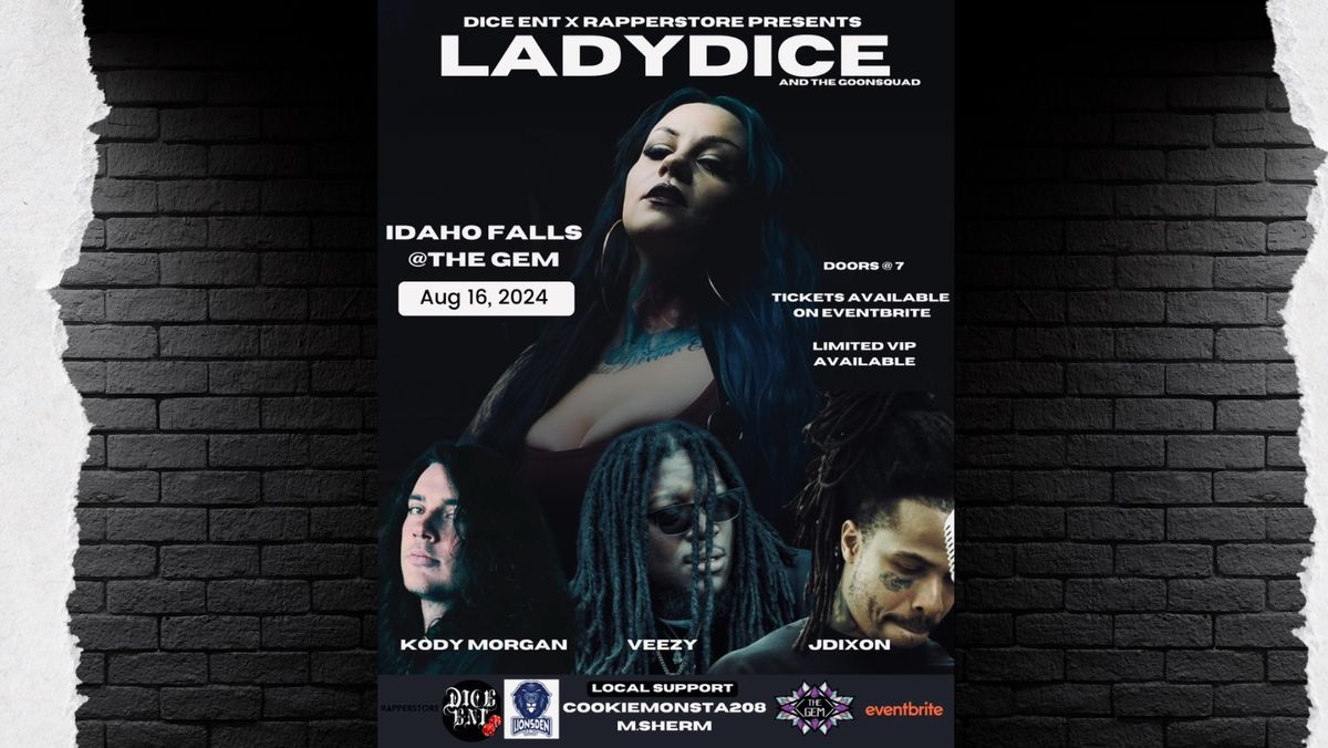 Dice Ent & Rapperstore Present- LadyDice LIVE at the Gem