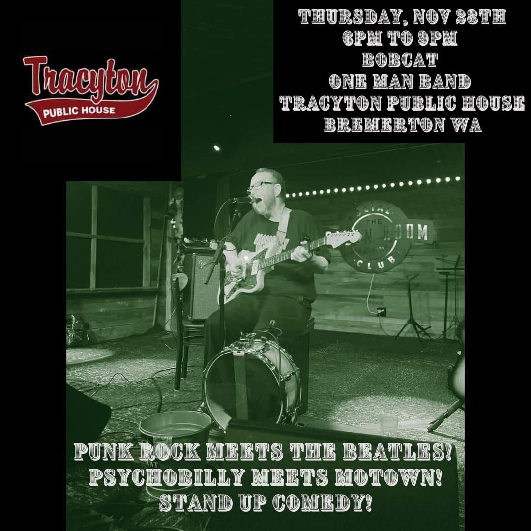 Punk Rock Meets the Beatles at Tracyton Public House, Bremerton WA on Thanksgiving night!