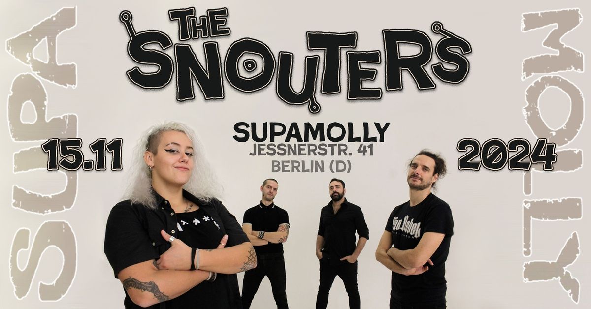 The Snouters @ Supamolly, Berlin (D) - November 15th