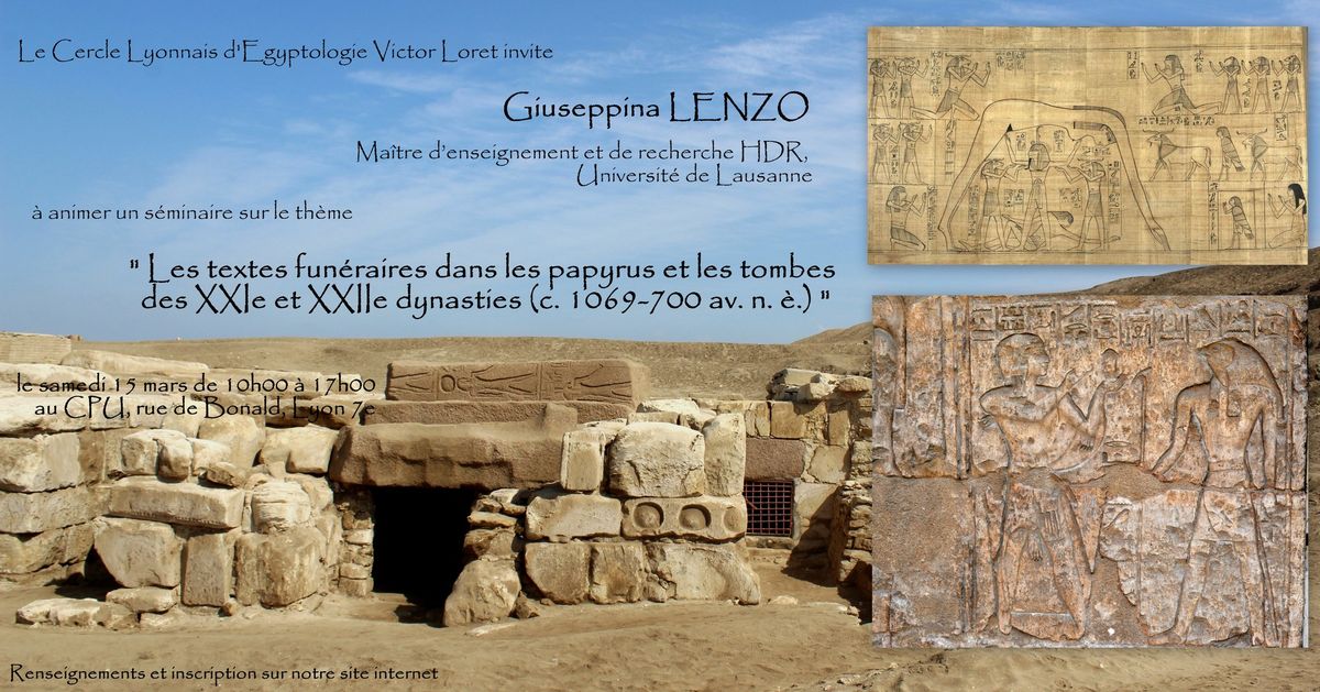 S\u00e9minaire de Mme Lenzo : \u00ab Textes fun\u00e9raires des papyrus et des tombes des XXIe et XXIIe dynasties \u00bb