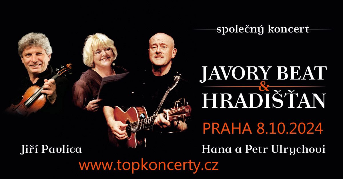 Ji\u0159\u00ed Pavlica, Hradi\u0161\u0165an & Hana a Petr Ulrychovi, Javory Beat