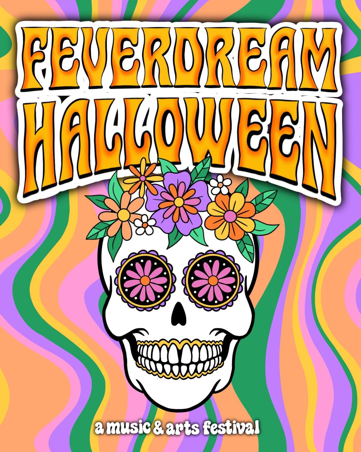 FEVERDREAM. Halloween a music and arts festival