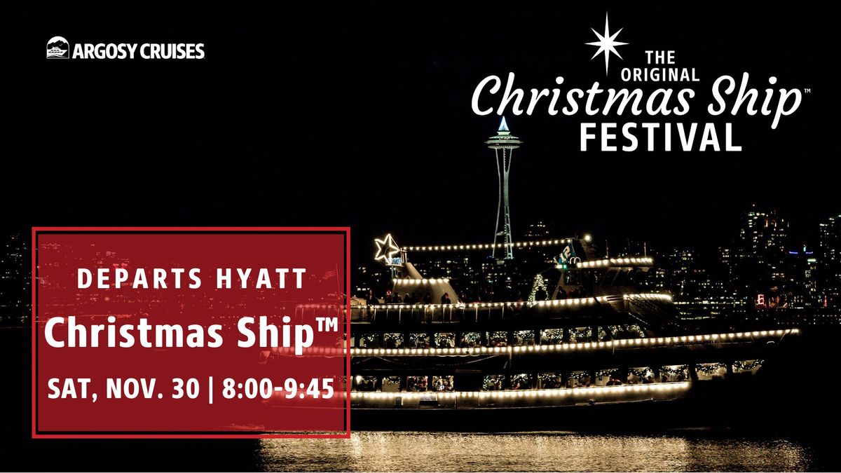 Christmas Ship\u2122 - Nov 30 @ 8pm