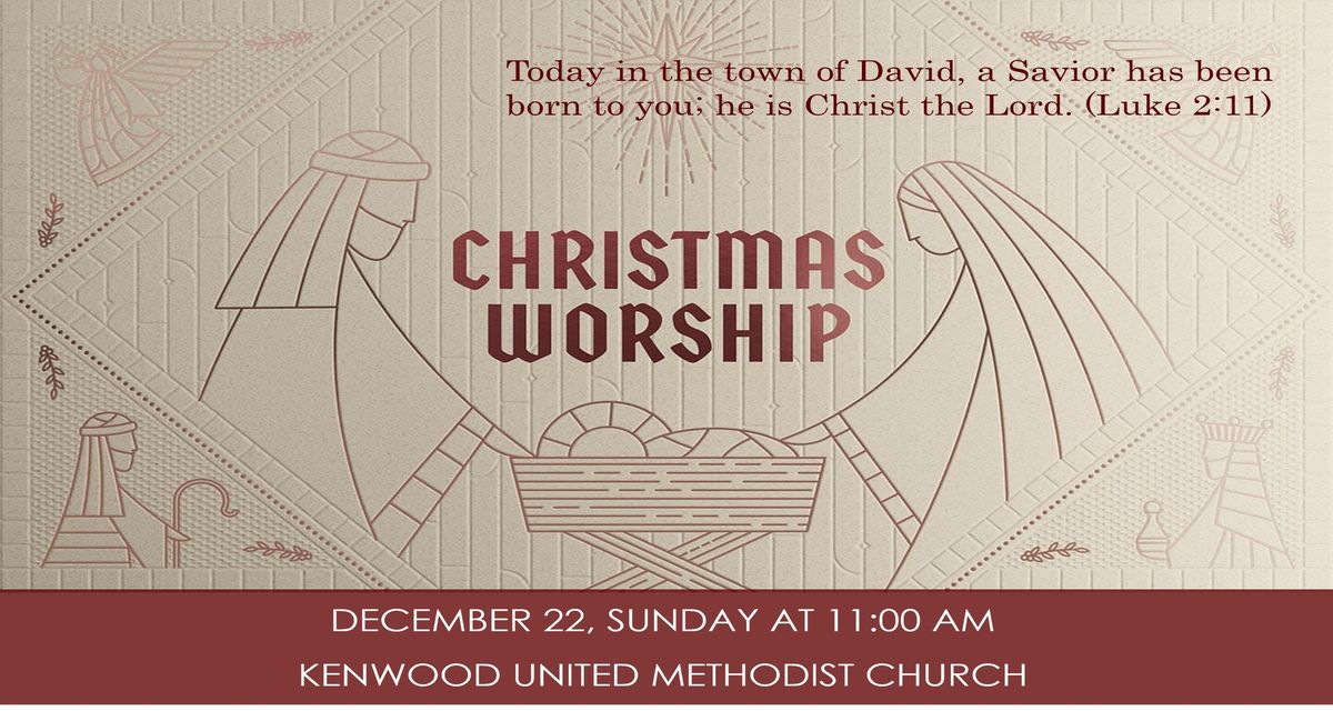 Christmas Sunday Worship Service