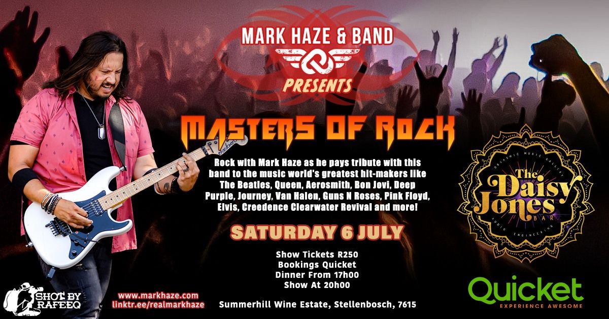 Mark Haze presents Masters of Rock at The Daisy Jones Bar