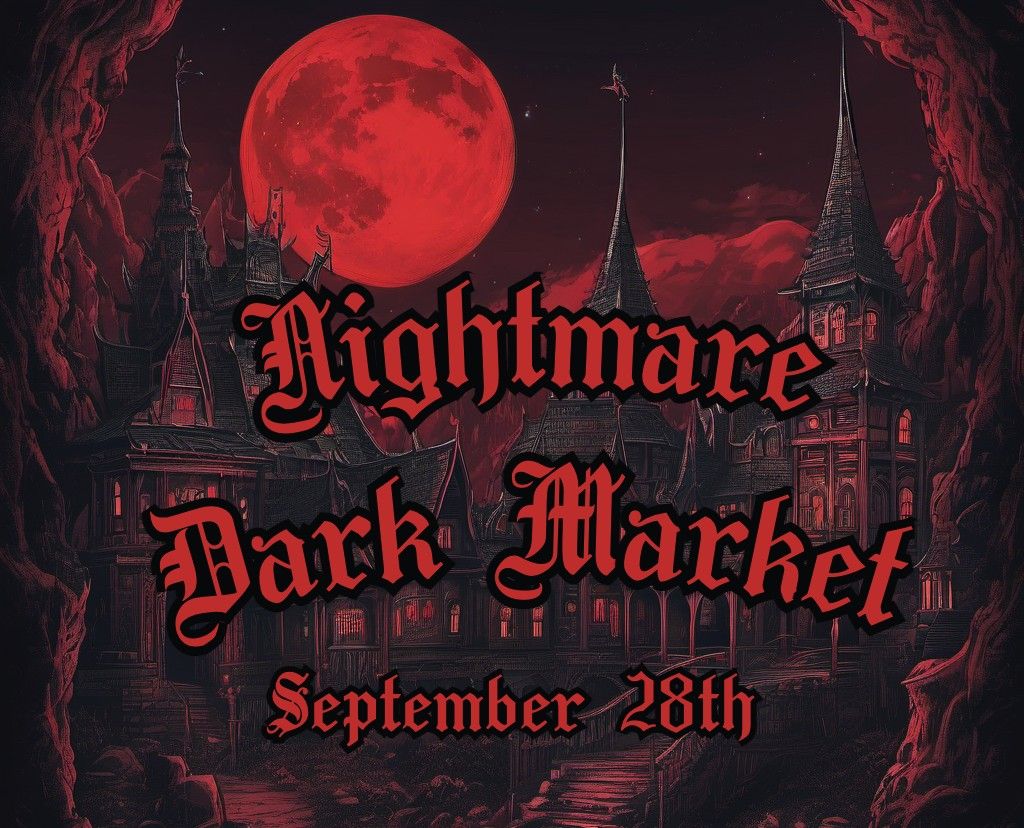 Nightmare On 19th Street's 2nd Annual Dark Market