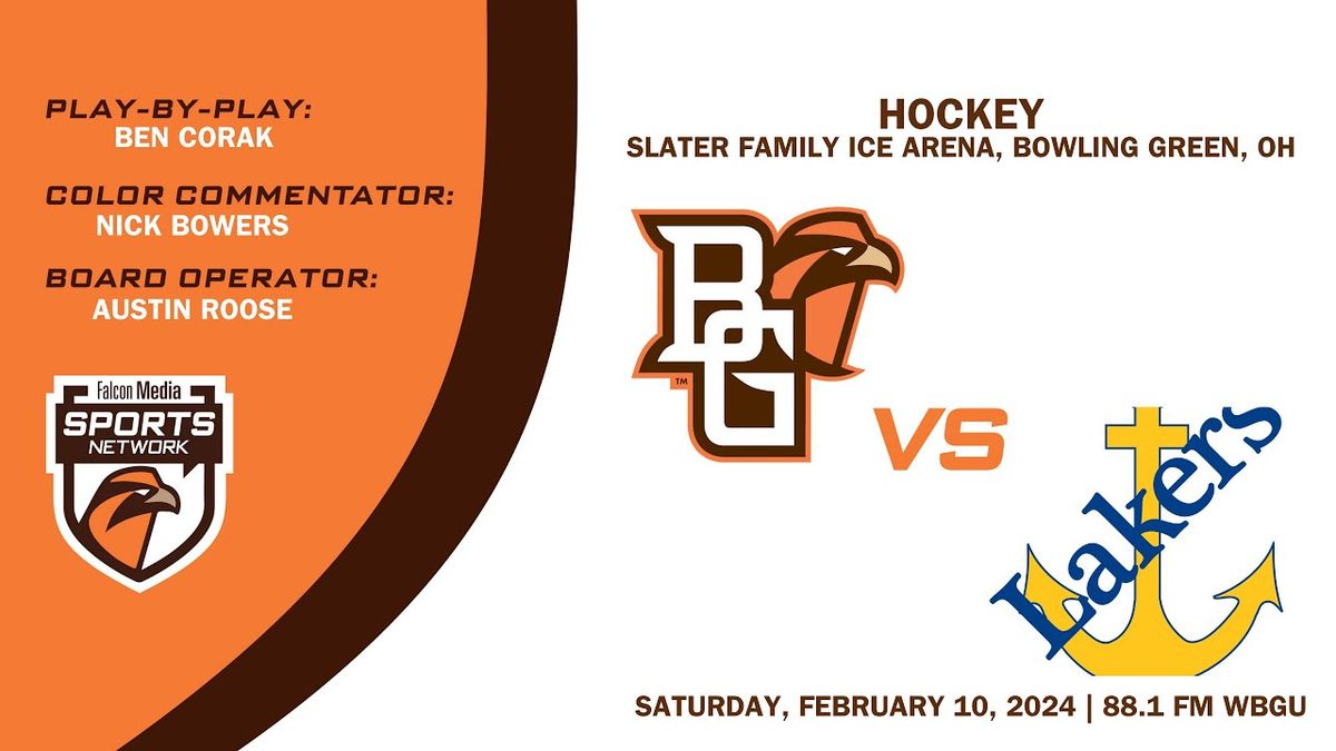 Lake Superior State Lakers at Bowling Green Falcons Hockey at Slater Family Ice Arena