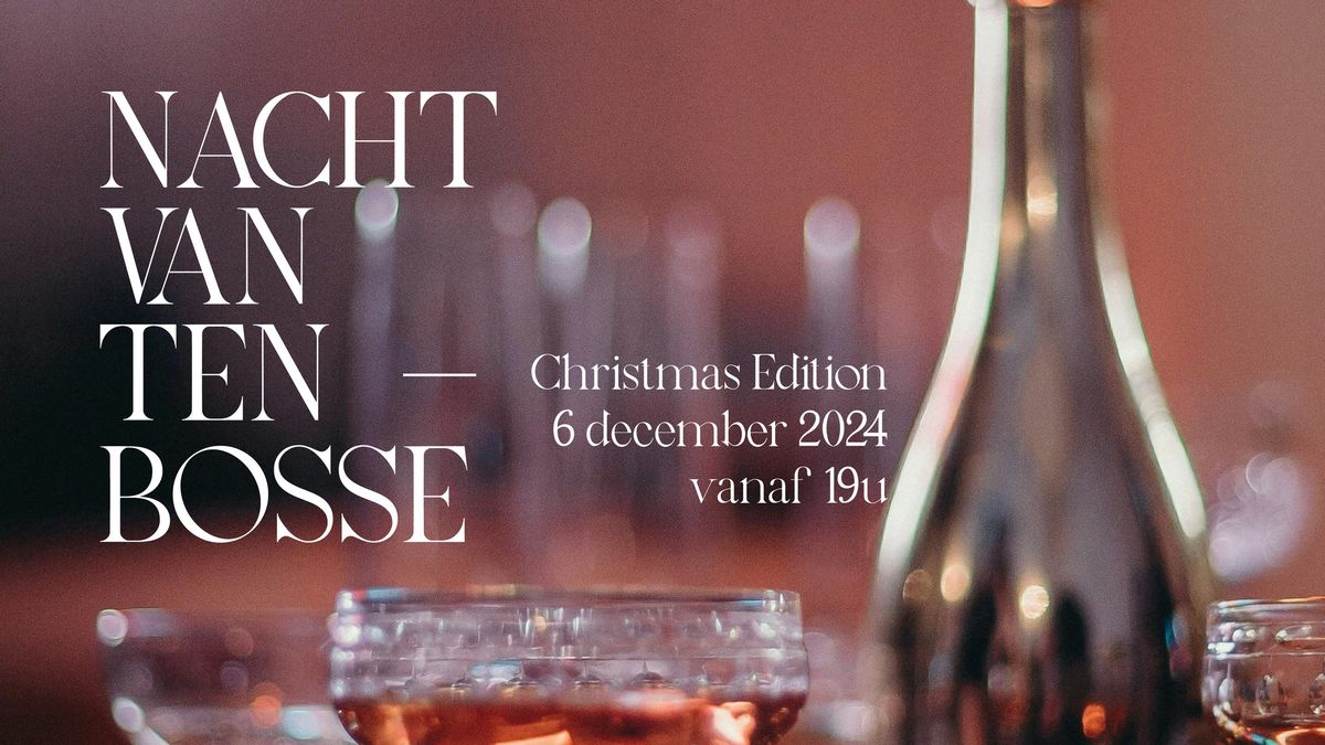 Nacht Van Ten Bosse \u2014 Christmas Edition - DJ DIMARO