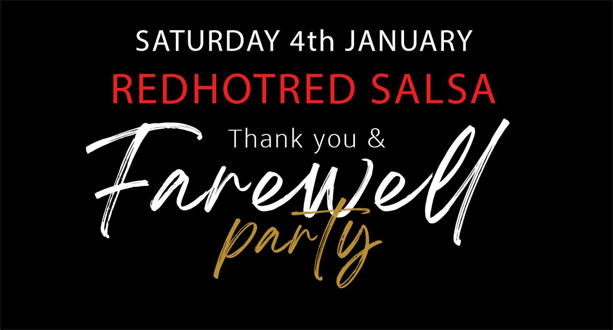 REDHOTRED SALSA FAREWELL PARTY NIGHT