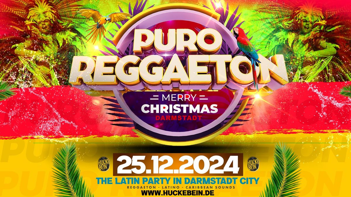 PURO REGGAETON - CHRISTMAS EDITION  I 25.12.2024