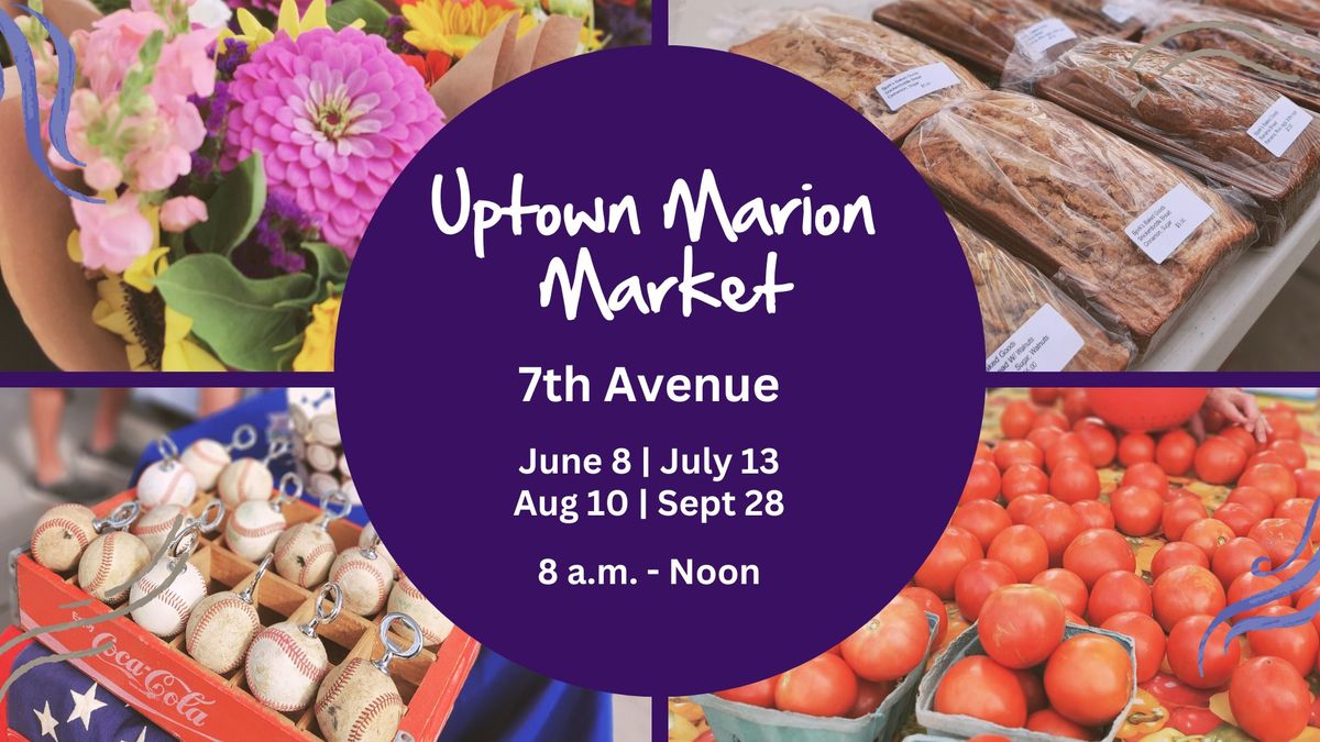 Uptown Marion Market 2024