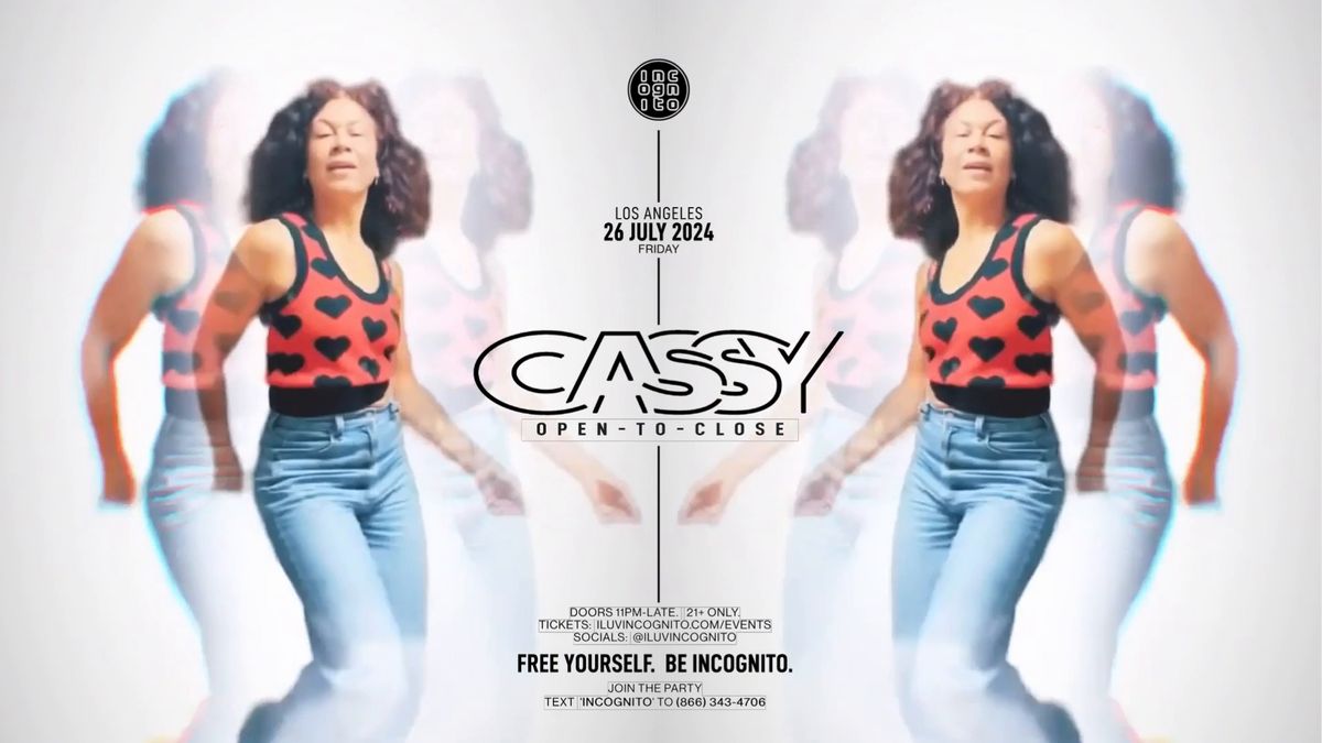 RA Pick: INCOGNITO presents CASSY (Open-to-Close)