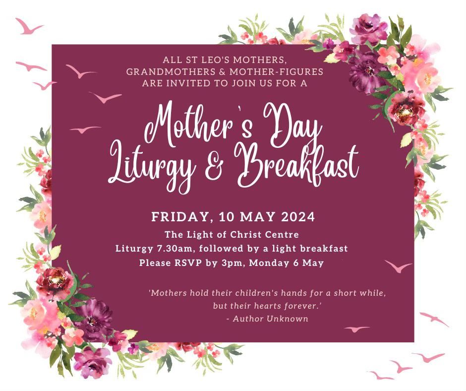 St Leo's Mother's Day Liturgy & Breakfast