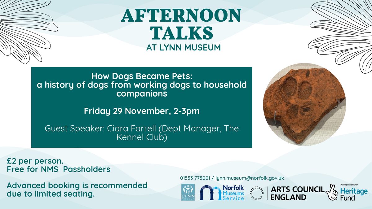 Afternoon Talk - How Dogs Became Pets: a History of Dogs from Working Dogs to Household Companions