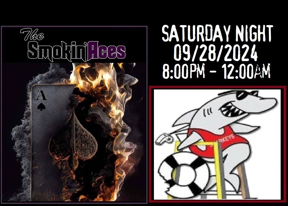 The Smokin' Aces RETURN to Sharkey's Bar & Grill!!! \ud83e\udd18\ud83c\udffb\ud83d\udd25\u2660\ufe0f\ud83d\udd25\ud83e\udd18\ud83c\udffb