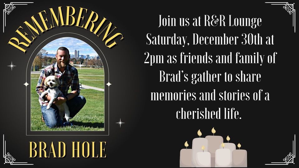 Remembering Brad Hole