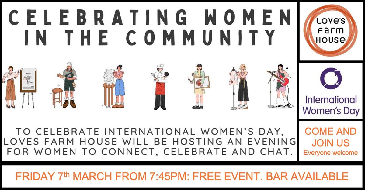 International Women's Day Event at Love's Farm House 